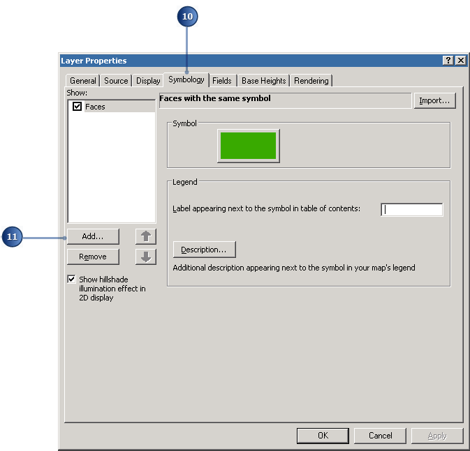 Change the way the surface faces render using the Layer Properties Symbology tab